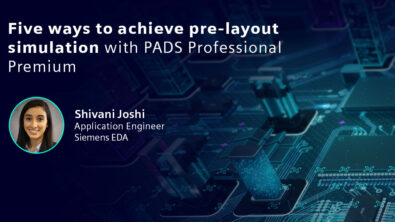 显示PCB的图形，并显示“使用PADS专业高级版实现预布局模拟的五种方法”。